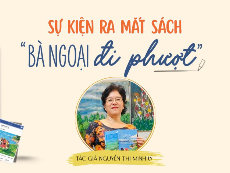 "Bà Ngoại đi phượt" - Nghỉ hưu như một món quà