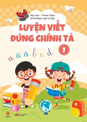 Luyện viết đúng chính tả 1